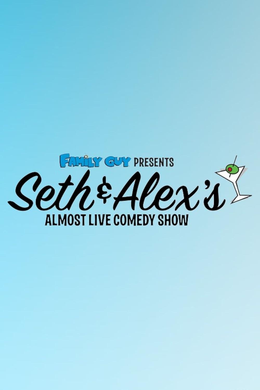 Постер Family Guy Presents: Seth & Alex's Almost Live Comedy Show